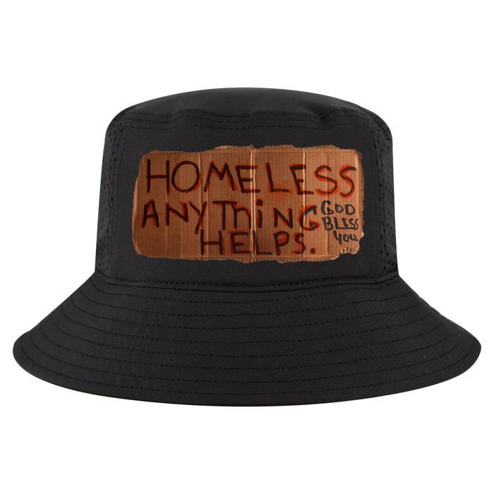 Homeless Anything Helps Funny Cardboard Sign Joke Costume Cool Comfort Performance Bucket Hat