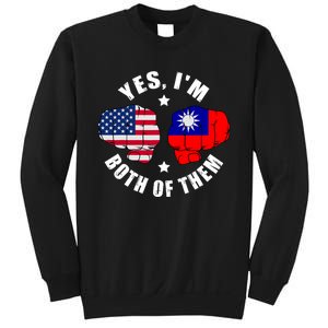 Half American Half Taiwanese Flag Yes IM Both Of Them Sweatshirt