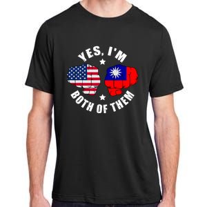 Half American Half Taiwanese Flag Yes IM Both Of Them Adult ChromaSoft Performance T-Shirt