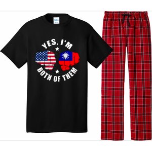 Half American Half Taiwanese Flag Yes IM Both Of Them Pajama Set