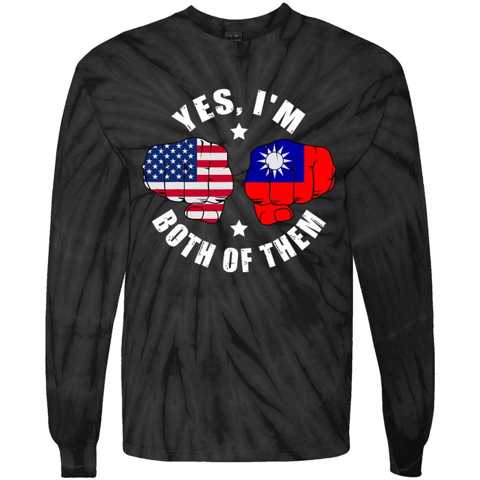 Half American Half Taiwanese Flag Yes IM Both Of Them Tie-Dye Long Sleeve Shirt