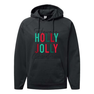 Have A Holly Xmas Jolly Christmas Rainbow Performance Fleece Hoodie