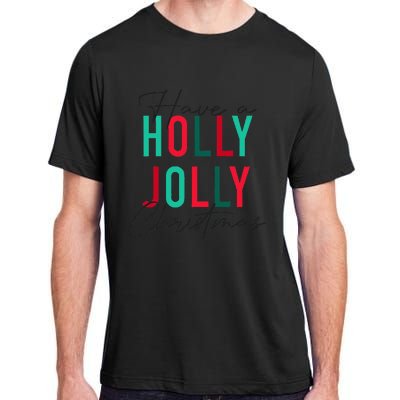 Have A Holly Xmas Jolly Christmas Rainbow Adult ChromaSoft Performance T-Shirt