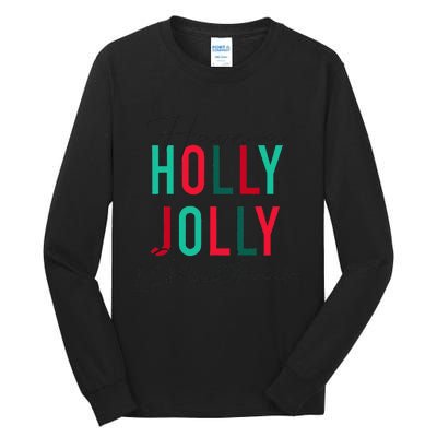 Have A Holly Xmas Jolly Christmas Rainbow Tall Long Sleeve T-Shirt