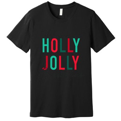 Have A Holly Xmas Jolly Christmas Rainbow Premium T-Shirt