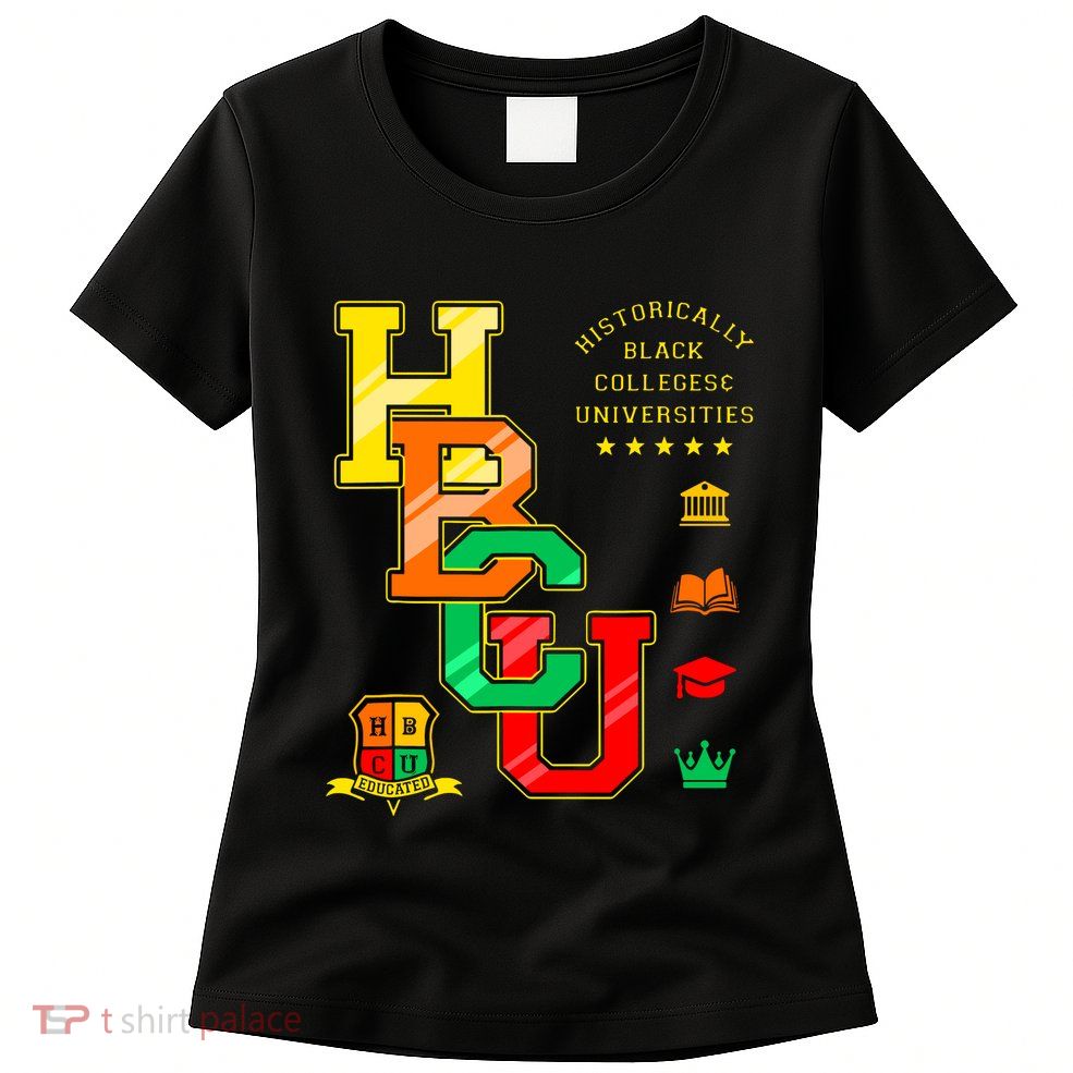 Hbcu Apparel Historically Black Colleges Universities Grad Womens T-Shirt