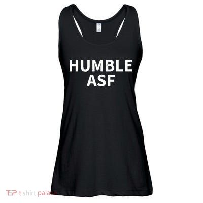 Humble Asf Ladies Essential Flowy Tank
