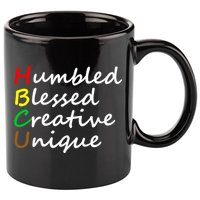Hbcu African Humbled Blessed Creative Unique History Month Cool Gift 11oz C Handle Ceramic Mug