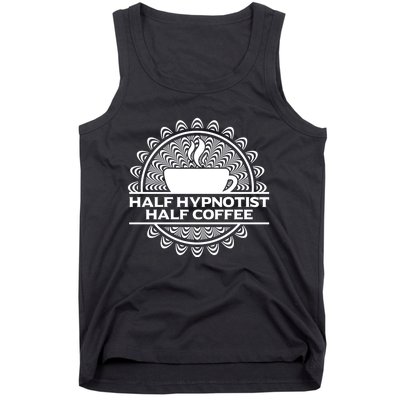 Hypnotist Appreciation Hypnosis Lover Tank Top