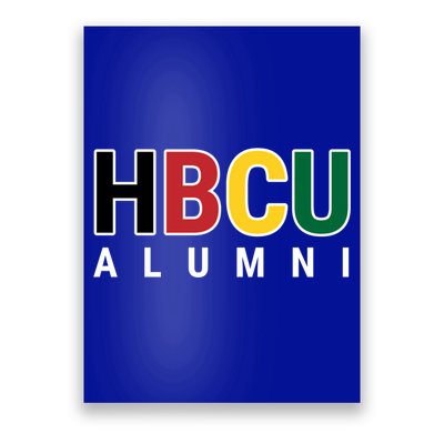 Hbcu Alumni Historically Black College Student Graduate Gift Poster