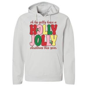 Have A Holly Jolly Christmas This Year Holiday Performance Fleece Hoodie