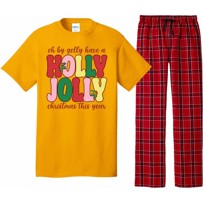 Have A Holly Jolly Christmas This Year Holiday Pajama Set