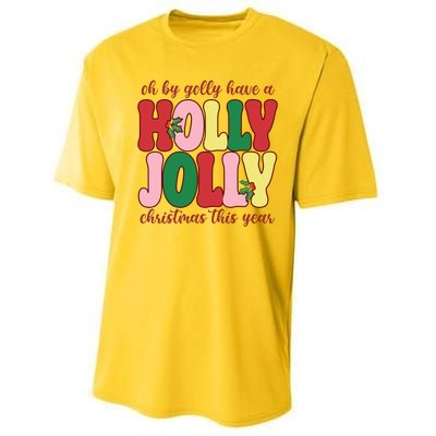 Have A Holly Jolly Christmas This Year Holiday Performance Sprint T-Shirt