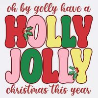 Have A Holly Jolly Christmas This Year Holiday Button