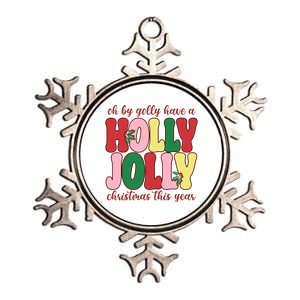 Have A Holly Jolly Christmas This Year Holiday Metallic Star Ornament