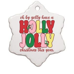 Have A Holly Jolly Christmas This Year Holiday Ceramic Star Ornament