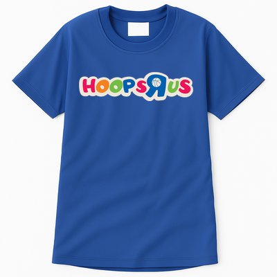 Hooper Apparel Hoops R Us Funny Basketball Apparel Cute Gift Tall T-Shirt