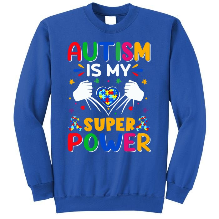 Heart Autism Is My Superpower Autism Awareness Cool Gift Sweatshirt