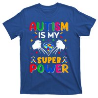 Heart Autism Is My Superpower Autism Awareness Cool Gift T-Shirt