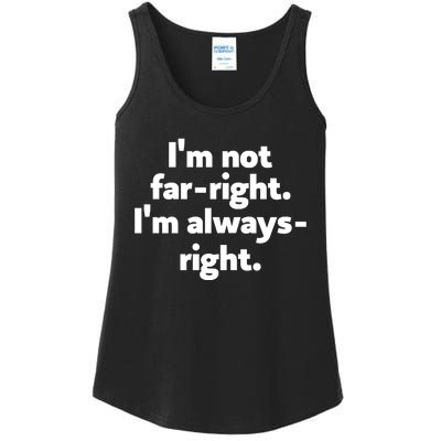 Hazel Appleyard Im Not Fa Right Im Always Right Ladies Essential Tank