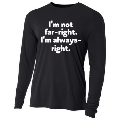 Hazel Appleyard Im Not Fa Right Im Always Right Cooling Performance Long Sleeve Crew