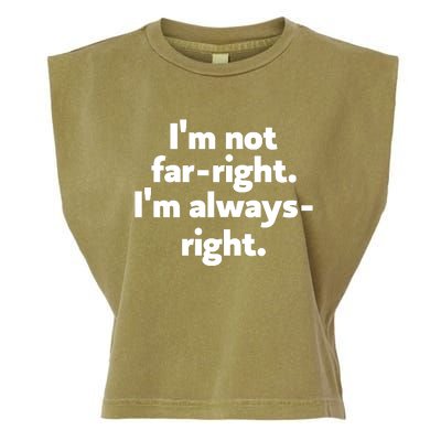 Hazel Appleyard Im Not Fa Right Im Always Right Garment-Dyed Women's Muscle Tee