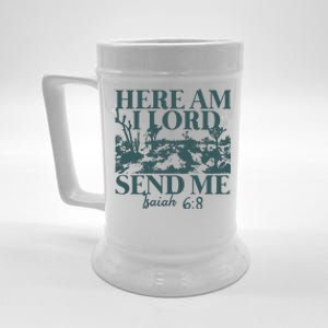 Here Am I Lord Send Me Beer Stein