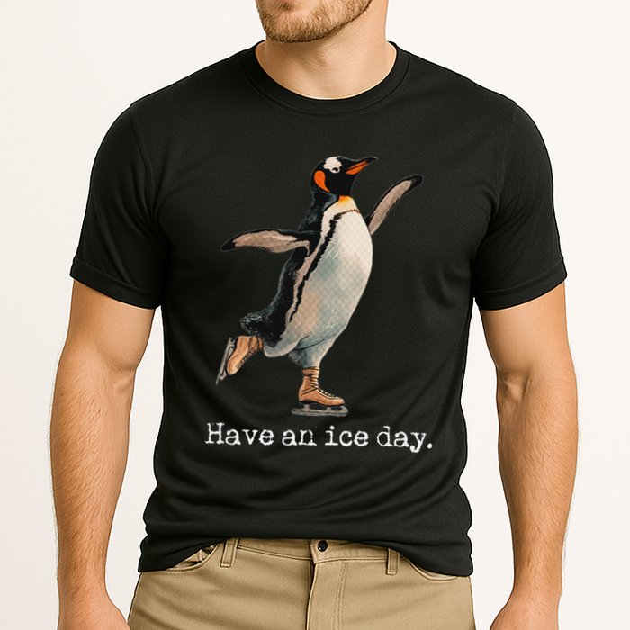 Have An Ice Day Girl Ice Skating Outfit Funny Figure Skating Cooling Performance Crew T-Shirt