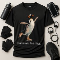 Have An Ice Day Girl Ice Skating Outfit Funny Figure Skating Cooling Performance Crew T-Shirt