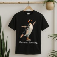 Have An Ice Day Girl Ice Skating Outfit Funny Figure Skating T-Shirt