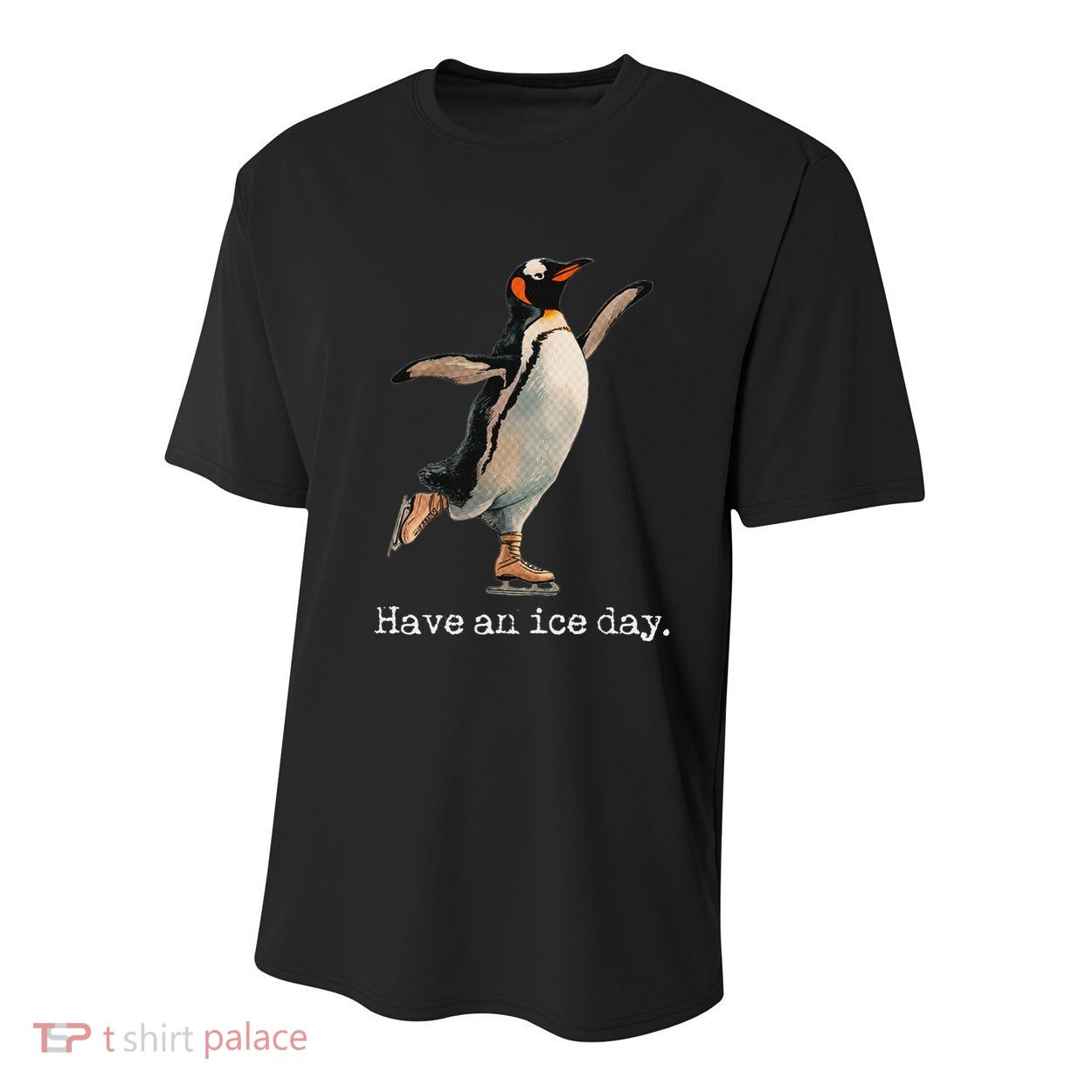 Have An Ice Day Girl Ice Skating Outfit Funny Figure Skating Youth Performance Sprint T-Shirt