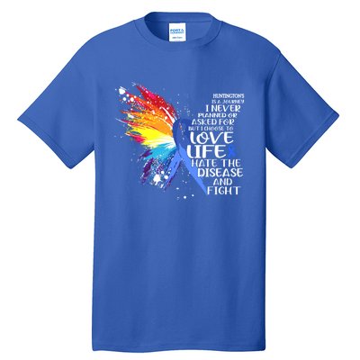 HuntingtonS Awareness I Choose To Love Life And Fight Gift Tall T-Shirt