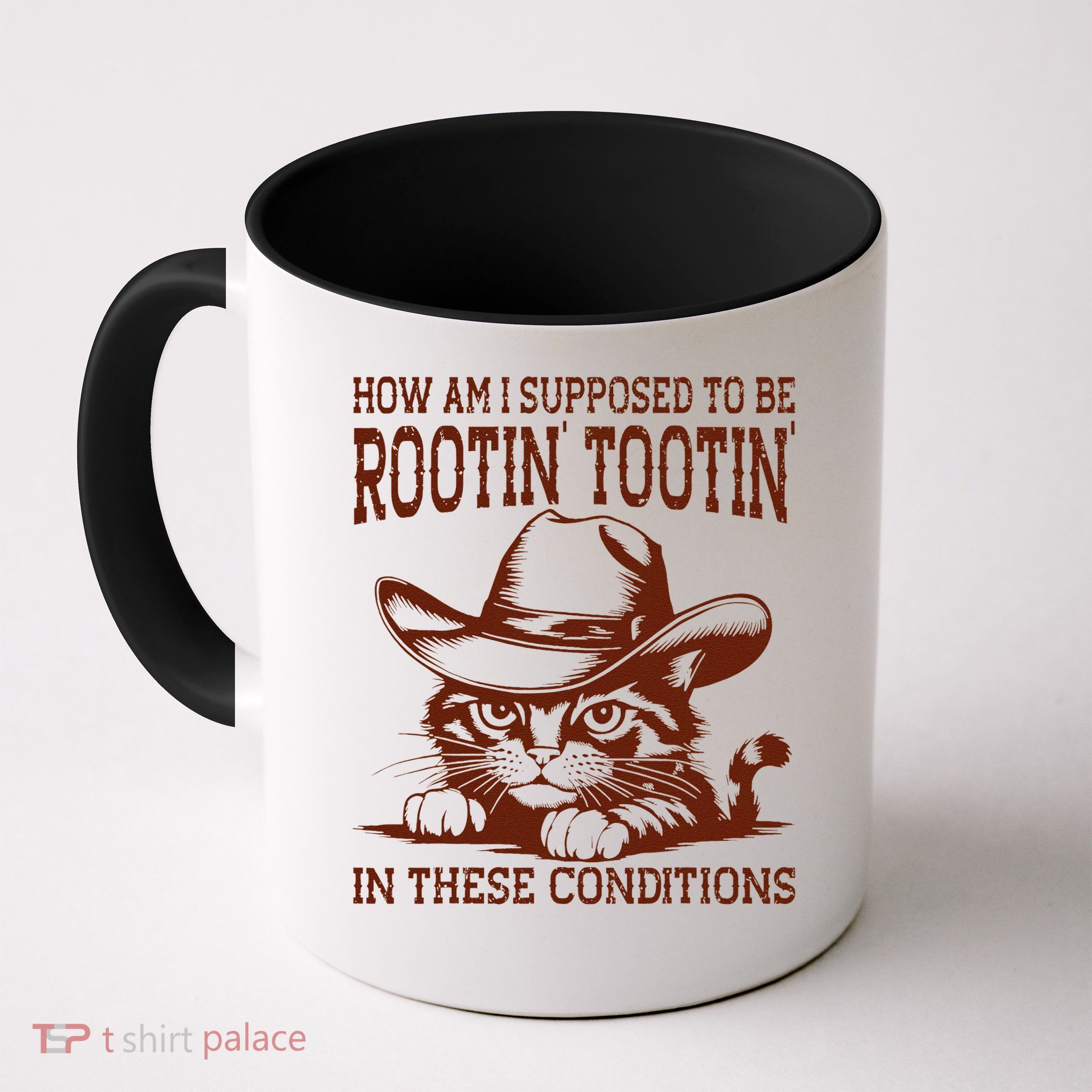 How Am I Supposed To Be Rootin Tootin Funny Cat Cowboy Mug