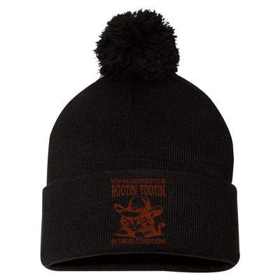 How Am I Supposed To Be Rootin Tootin Funny Cat Cowboy Pom Pom 12in Knit Beanie