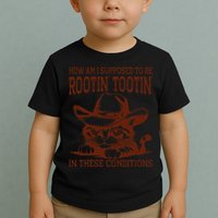 How Am I Supposed To Be Rootin Tootin Funny Cat Cowboy Toddler T-Shirt