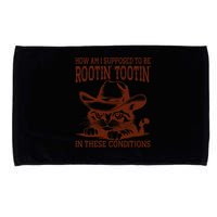 How Am I Supposed To Be Rootin Tootin Funny Cat Cowboy Microfiber Hand Towel