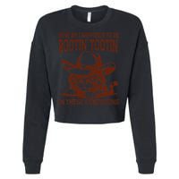 How Am I Supposed To Be Rootin Tootin Funny Cat Cowboy Cropped Pullover Crew