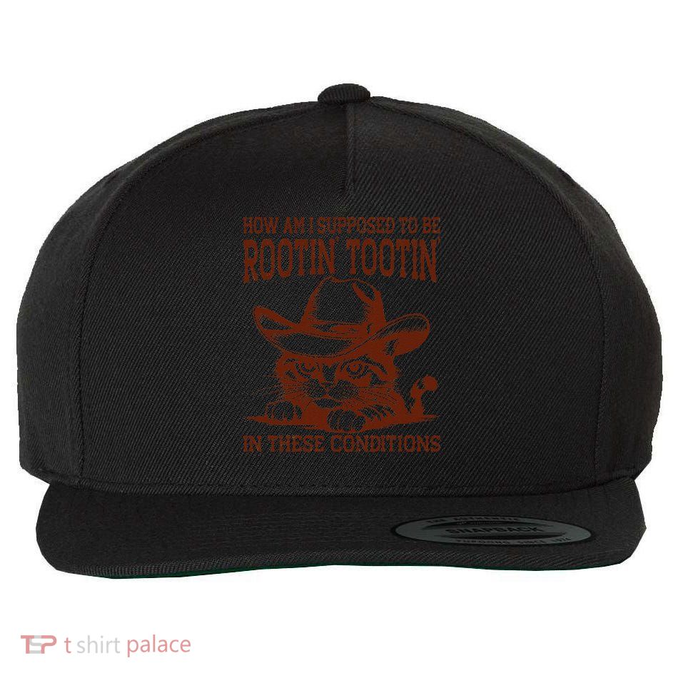 How Am I Supposed To Be Rootin Tootin Funny Cat Cowboy Wool Snapback Cap