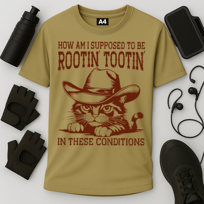 How Am I Supposed To Be Rootin Tootin Funny Cat Cowboy Performance Shirt