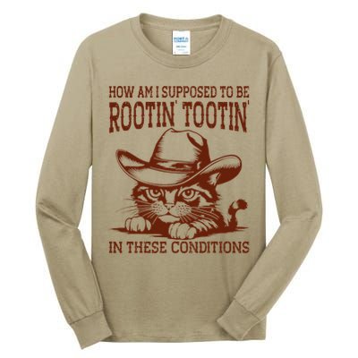 How Am I Supposed To Be Rootin Tootin Funny Cat Cowboy Tall Long Sleeve T-Shirt