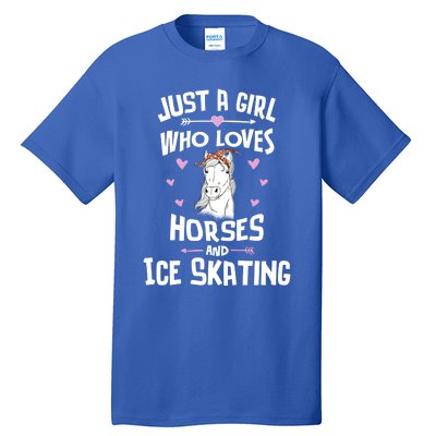 Horses And Ice Skating Funny Gift Cool Gift Tall T-Shirt