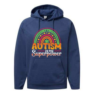 Heart Autism Is My Superpower Autism Awareness Meaningful Gift Performance Fleece Hoodie