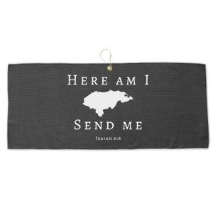 Here Am I Send Me Isaiah 6 8 Honduras Mission Trip Ministry Gift Large Microfiber Waffle Golf Towel