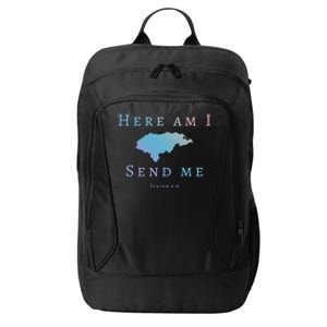 Here Am I Send Me Isaiah 6 8 Honduras Mission Trip Ministry Gift City Backpack