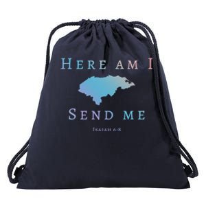 Here Am I Send Me Isaiah 6 8 Honduras Mission Trip Ministry Gift Drawstring Bag