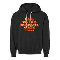 Hail To The Football Team 2020 Washington Fan Garment-Dyed Fleece Hoodie