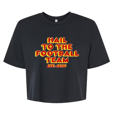 Hail To The Football Team 2020 Washington Fan Bella+Canvas Jersey Crop Tee