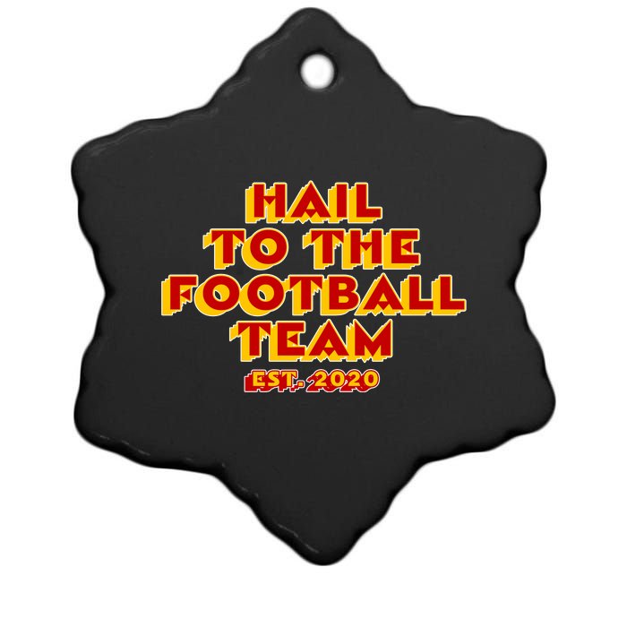 Hail To The Football Team 2020 Washington Fan Ceramic Star Ornament