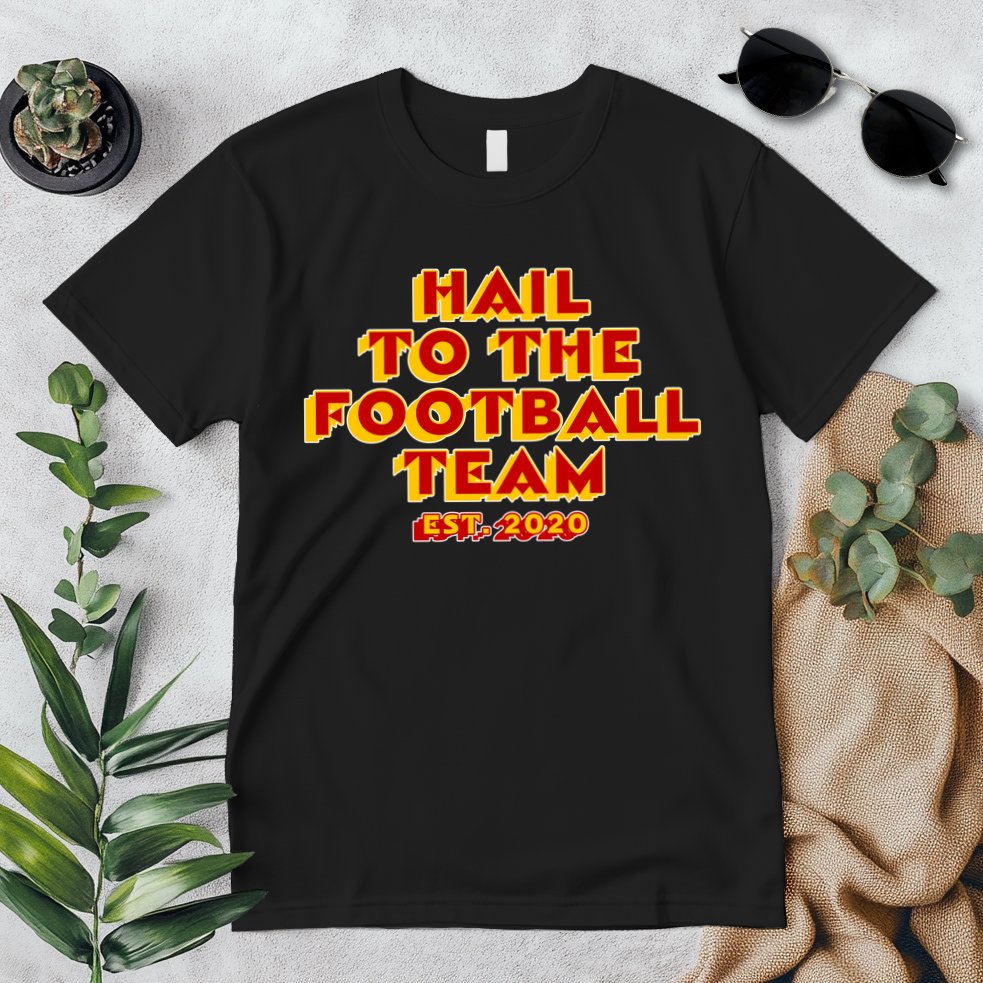 Hail To The Football Team 2020 Washington Fan Premium T-Shirt