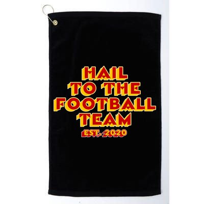 Hail To The Football Team 2020 Washington Fan Golf Towel